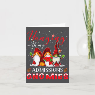Cartão Hanging With My Admissions Gnomies Christmas Direc