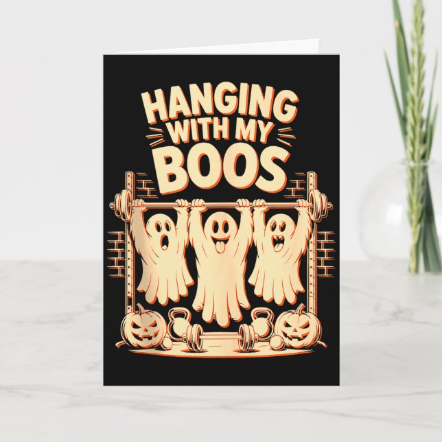 Cartão Hanging With My Boos Funny Halloween Ghost Workout (Frente)