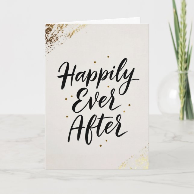 Cartão Happily Ever After Gold Calligraphy Wedding Card (Frente)