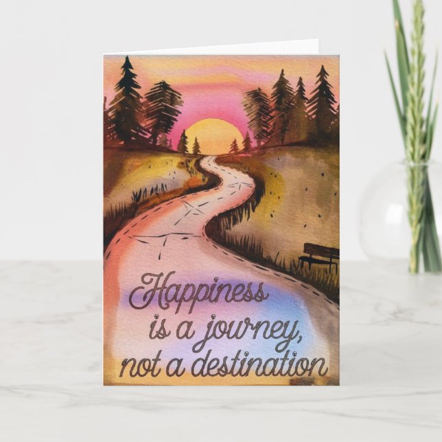 Cartão "Happiness is a Journey" Inspirational Card (Frente)