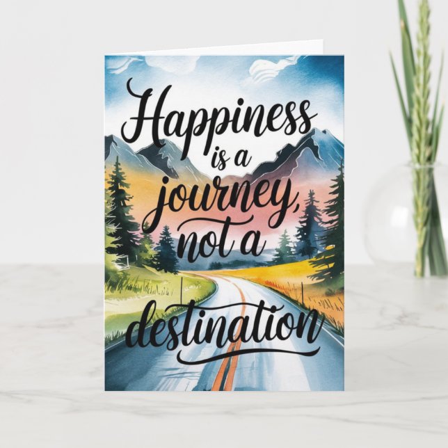 Cartão "Happiness is a Journey" Inspirational Card (Frente)
