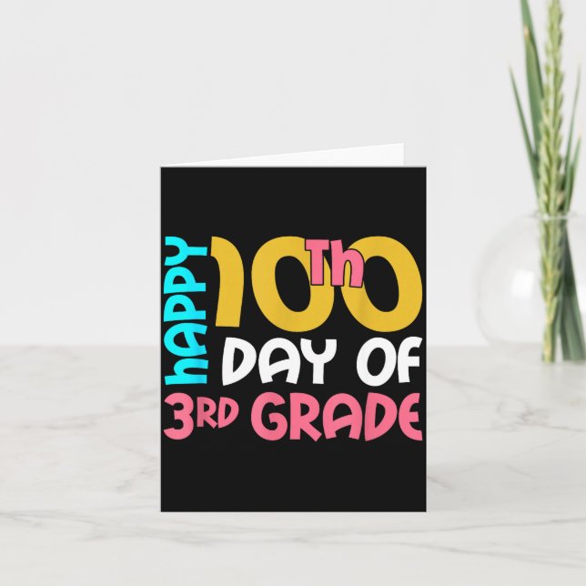 Cartão Happy 100th Day Of 3rd Grade 100 Days Of School Fo (Frente)