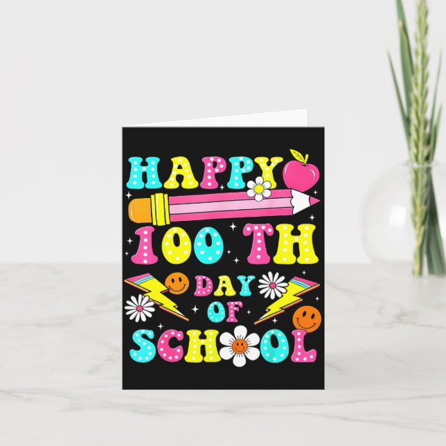 Cartão Happy 100th Day Of School 100 Days Of School Teach (Frente)