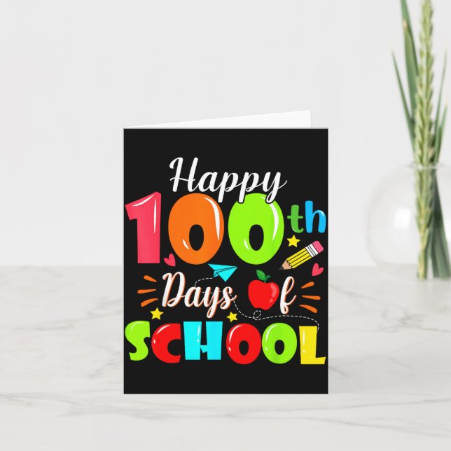 Cartão Happy 100th Day Of School Funny Teachers Sudents K (Frente)