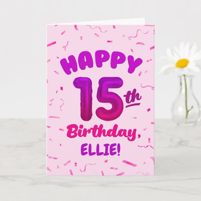 Cartão Happy 15th Birthday Card with Custom Name (Planta pequena)