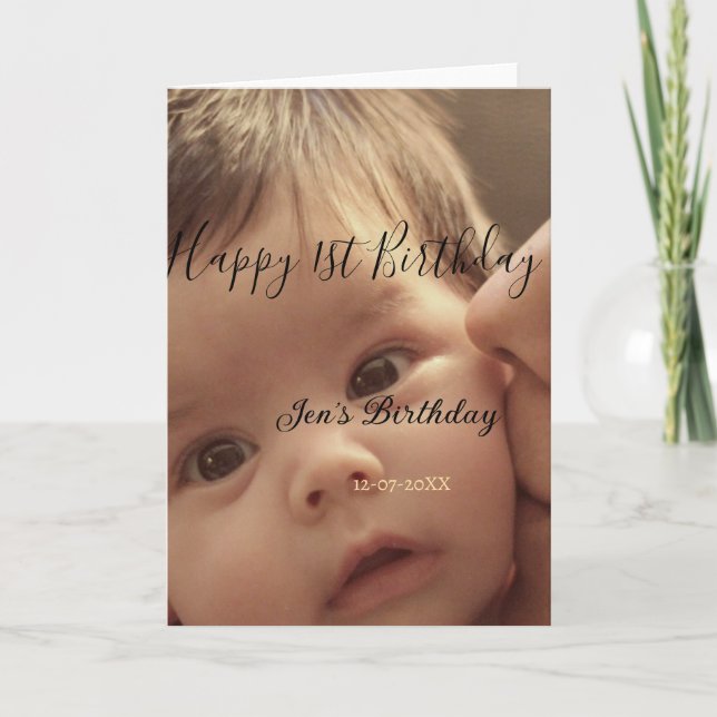 Cartão Happy 1st birthday name photo date stylish calligr (Frente)