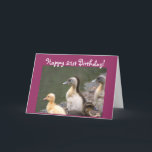 Cartão Happy 21st Birthday Duckling greeting card<br><div class="desc">Happy  21st Birthday Duckling greeting card</div>