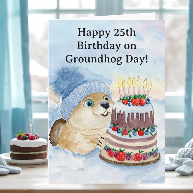 Cartão  Happy 25th Groundhog Day Birthday  (Criador carregado)