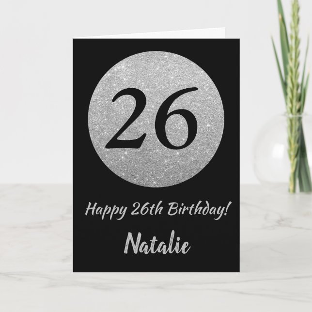 Cartão Happy 26th Birthday Black and Silver Glitter Card (Frente)