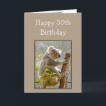 Cartão Happy 30th Birthday Koalified "Over the Hill" Fun<br><div class="desc">Happy thirtieth 3oth Birthday Koalified "Over the Hill" Funny Age Birthday card with cute Koala Bear</div>
