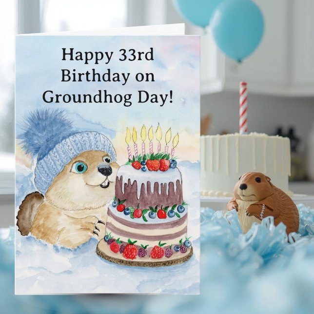Cartão  Happy 33rd Groundhog Day Birthday  (Criador carregado)