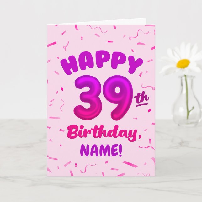 Cartão Happy 39th Birthday Card with Custom Name (Planta pequena)