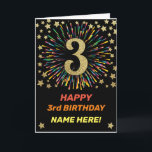 Cartão Happy 3rd Birthday Black & Gold Rainbow Firework<br><div class="desc">Fun,  cheerful and colourful design birthday card. 
Firework in bright rainbow colours. Faux gold big number on black. 
Get this cheerful card to celebrate your friend or family!</div>