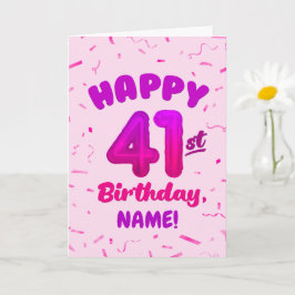 Cartão Happy 41st Birthday Card with Custom Name