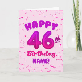 Cartão Happy 46th Birthday Card with Custom Name