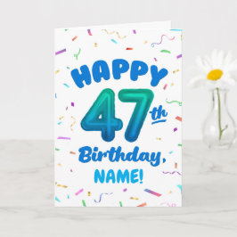 Cartão Happy 47th Birthday Card with Custom Name