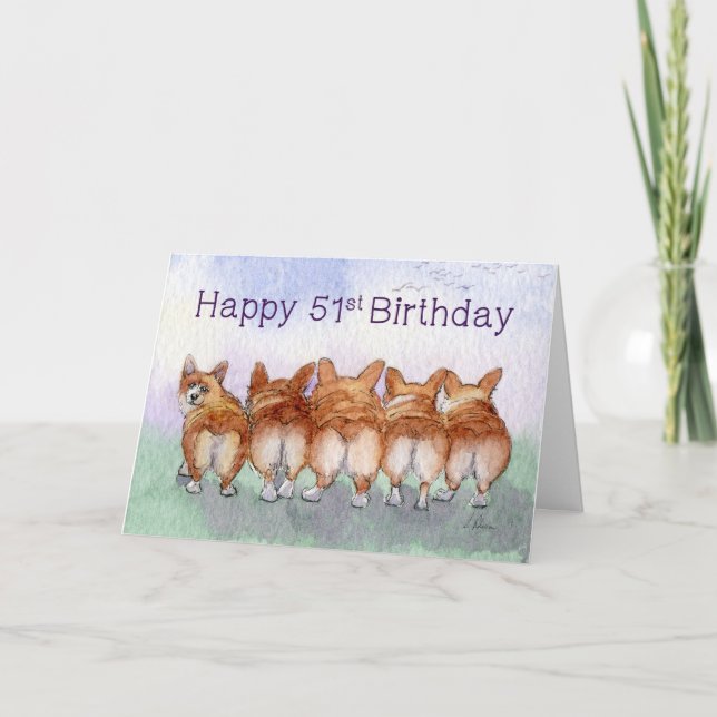 Cartão Happy 51st Birthday, corgi dogs birthday card (Frente)