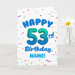 Cartão Happy 53rd Birthday Card with Custom Name