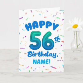 Cartão Happy 56th Birthday Card with Custom Name