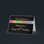 Cartão Happy 60th Customizable Birthday Card<br><div class="desc">Looking for something different?  We have more. Just click on the Store link below and enter '60th birthday' in the search box.</div>