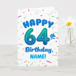 Cartão Happy 64th Birthday Card with Custom Name