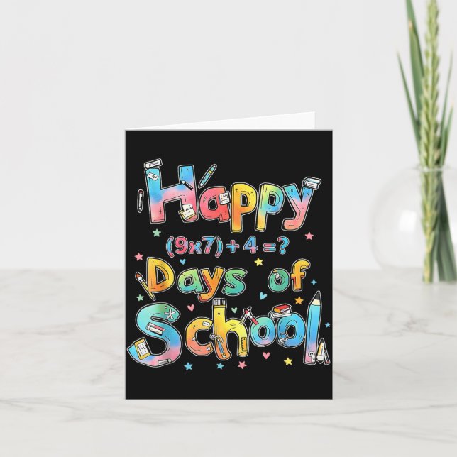 Cartão Happy 67 Days Of School Math Equation Teacher Six  (Frente)