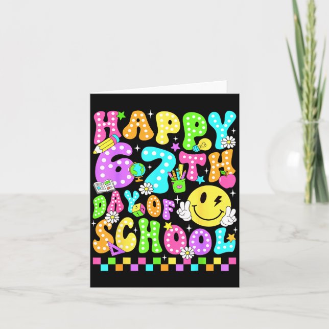 Cartão Happy 67th Day Of School 67 Days Smarter Teacher G (Frente)