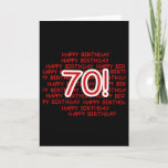 Cartão Happy 70th Birthday<br><div class="desc">Black,  red,  and white Happy 70th Birthday design on 70th birthday T-shirts,  cards,  mugs,  buttons,  and other 70th birthday items.</div>