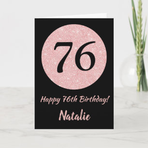Cartão Happy 76th Birthday Black and Rose Pink Gold