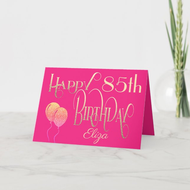 Cartão Happy 85th Birthday Name Elegant Script Gold Pink (Frente)