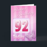 Cartão Happy 92nd Birthday Grand Mother Great-Aunt Mum<br><div class="desc">Greeting side 1: Congratulations on your birthday. Greeting side 2: Thinking of you with love on your birthday and wishing you everything that brings you happiness & joy today and always.</div>