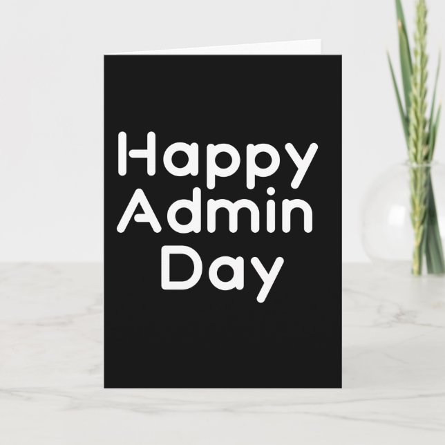 Cartão Happy Admin day. Administrative professionals day (Frente)