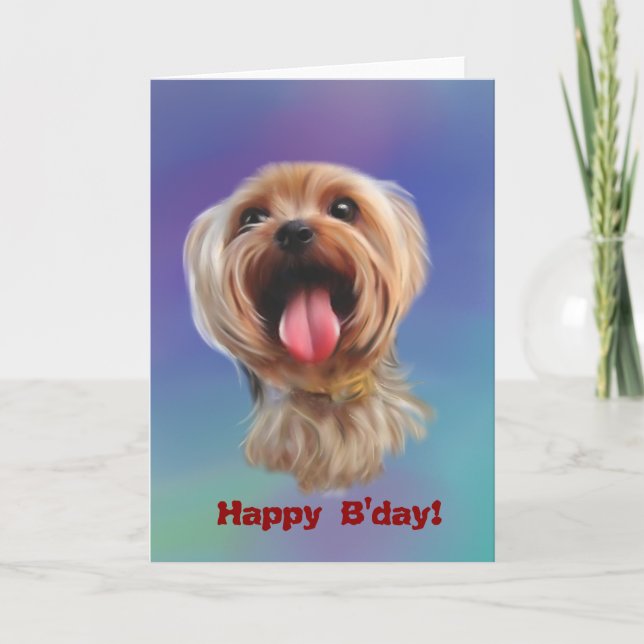 Cartão Happy B'day! Cute yorkie digital painting (Frente)