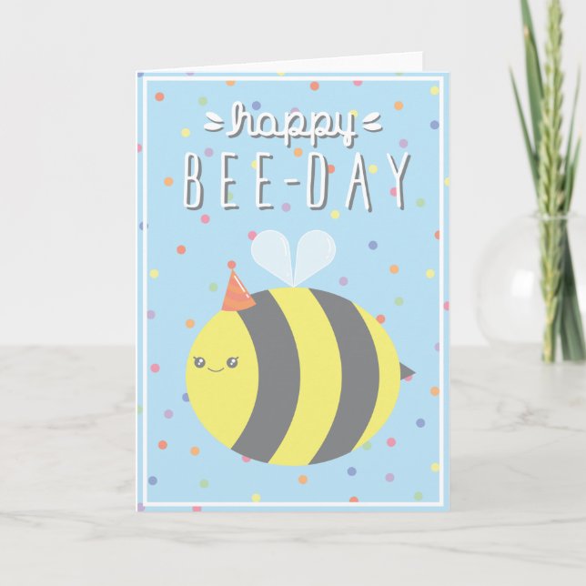 Cartão Happy Bee-Day! Birthday Card, Greeting Card (Frente)