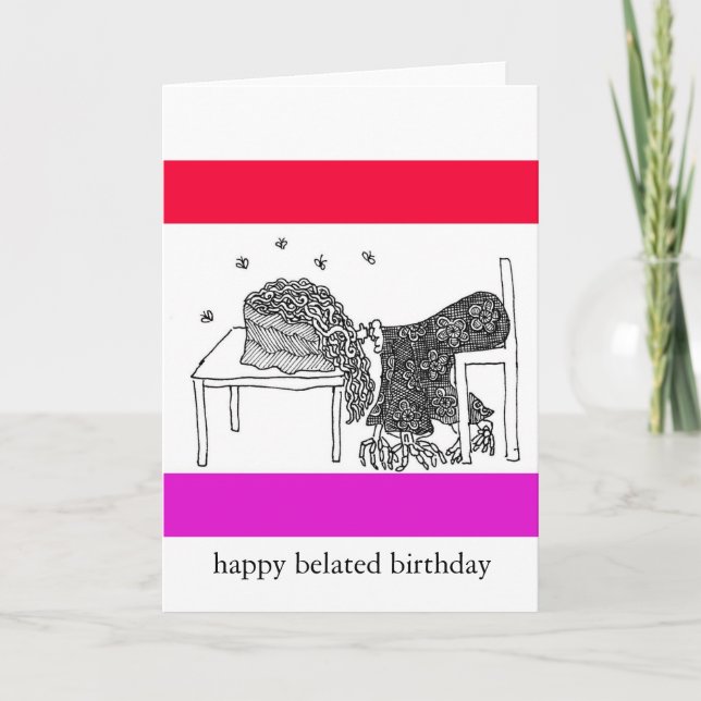 Cartão happy belated birthday (Frente)