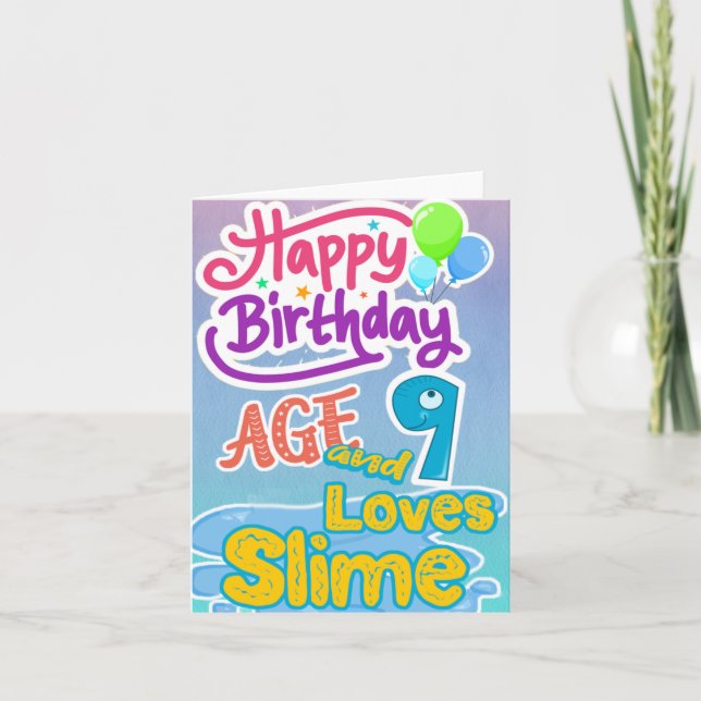 Cartão Happy Birthday Age 9 Loves Slime (Frente)