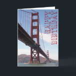 Cartão Happy Birthday Bridge Card<br><div class="desc">A birthday card with a picture of the Golden Gate Bridge.</div>