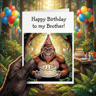 Cartão Happy Birthday Brother | Bigfoot 