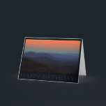 Cartão Happy Birthday Card<br><div class="desc">HAPPY BIRTHDAY! Card,  image of the Blue Ridge Mountains in NC,  blank inside</div>