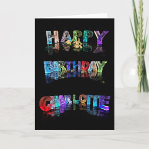 Cartão Happy Birthday Charlotte Card