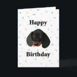 Cartão Happy Birthday Dog Dachshund Funny Greeting Card<br><div class="desc">Happy Birthday Cute Dachshund Dog Greeting Card

Left Blank inside for your own personal message

Please have a look at our other items</div>