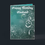 Cartão Happy Birthday Husband<br><div class="desc">happy birthday husband</div>