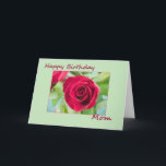 Cartão Happy Birthday Mom<br><div class="desc">Pretty Happy Birthday Mom card,   with pink rose.</div>