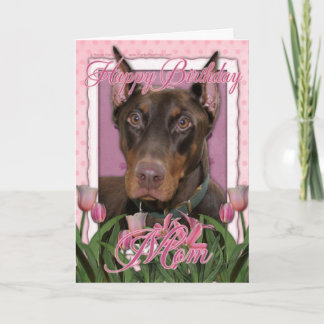 Cartão Happy Birthday Mom - Doberman - Rocky