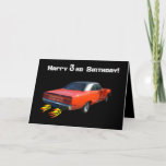 Cartão Happy Birthday Muscle Car Greeting Card<br><div class="desc">Customize this greeting card inside and out! Classic muscle car with flames coming out of the tail pipes.</div>