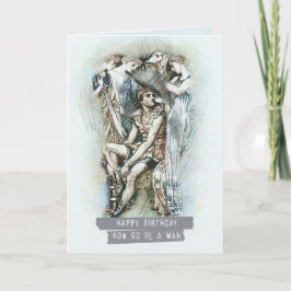 Cartão Happy Birthday, Now Go Be a Man