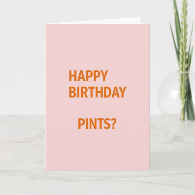 Cartão Happy Birthday Pints Fun Card (Frente)