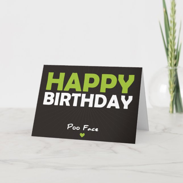Cartão Happy Birthday Poo face (Frente)