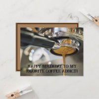 Happy Birthday Pouring Espresso Coffee Machine