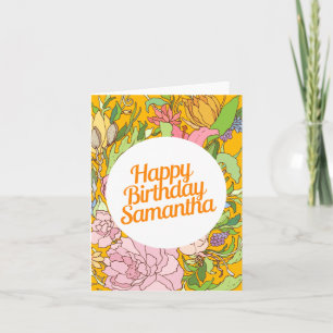 Cartão Happy Birthday Samantha Floral Birthday Card